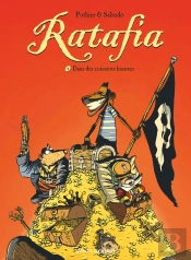 Ratafia Tome 4 : Dans Des Coinstots Bizarres