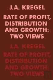 Rate Of Profit, Distribution And Growth