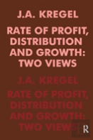 Rate Of Profit, Distribution And Growth
