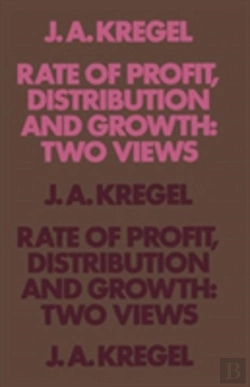Bertrand.pt - Rate Of Profit, Distribution And Growth: Two Views