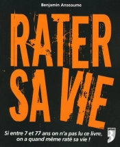 Rater Sa Vie