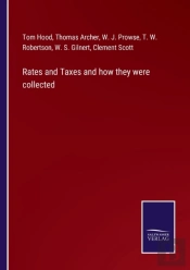 Rates And Taxes And How They Were Collected