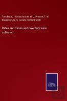 Rates And Taxes And How They Were Collected