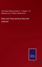 Rates And Taxes And How They Were Collected