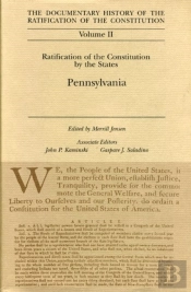 Ratification By The States Pennysylania Vol 11