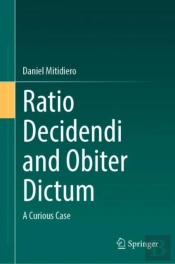 Ratio Decidendi And Obiter Dictum