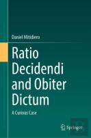 Ratio Decidendi And Obiter Dictum