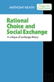 Rational Choice And Social Exchange