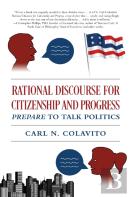 Rational Discourse For Citizenship And Progress