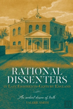 Bertrand.pt - Rational Dissenters In Late Eighteenth-Century England