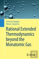Rational Extended Thermodynamics Beyond The Monatomic Gas