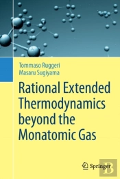 Rational Extended Thermodynamics Beyond The Monatomic Gas