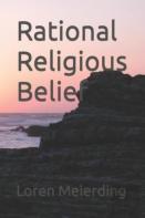 Rational Religious Belief