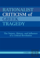 Rationalist Criticism Of Greek Tragedy