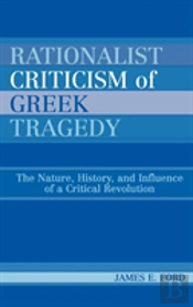 Rationalist Criticism Of Greek Tragedy