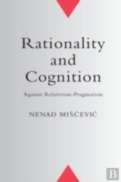 Bertrand.pt - Rationality And Cognition: Against Relat
