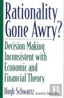 Rationality Gone Awry?