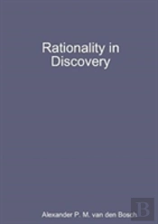 Rationality In Discovery
