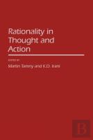 Rationality In Thought And Action