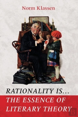 Bertrand.pt - Rationality Is . . . The Essence Of Literary Theory