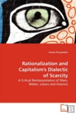 Bertrand.pt - Rationalization And Capitalism'S Dialect