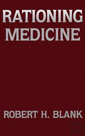 Rationing Medicine