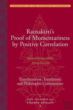 Bertrand.pt - Ratnakirti'S Proof Of Momentariness By Positive Correlation - Transliteration, Translation And Philosophic Commentary