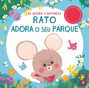 Rato Adora o Seu Parque