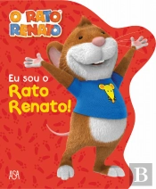 Rato Renato - Eu Sou o Rato Renato!