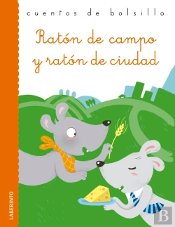Bertrand.pt - Ratón De Campo Y Ratón De Ciudad