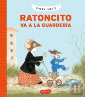 Ratoncito Va A La Guarderia