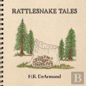 Rattlesnake Tales