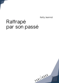 Bertrand.pt - Rattrapé Par Son Passé