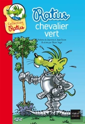 Ratus Chevalier Vert