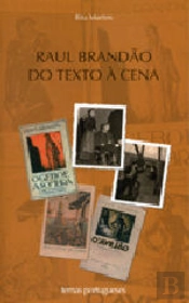 Raul Brandão - Do Texto À Cena