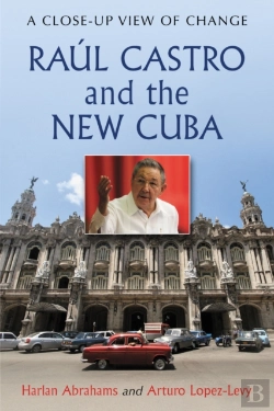 Bertrand.pt - Raul Castro And The New Cuba