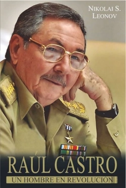 Bertrand.pt - Raúl Castro: Un Hombre En Revolución