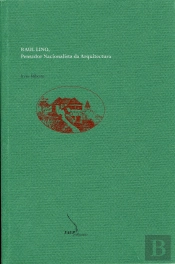 Raul Lino, Pensador Nacionalista da Arquitectura