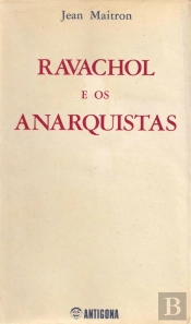 Ravachol e Os Anarquistas