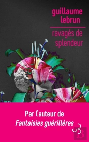 Ravagés De Splendeur