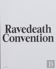Ravedeath Convention