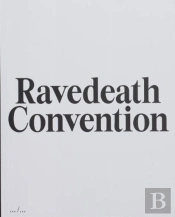 Ravedeath Convention