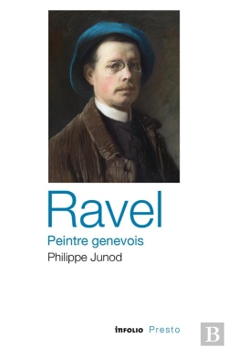 Bertrand.pt - Ravel, Peintre Genevois