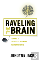 Raveling The Brain