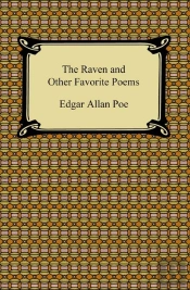 Raven And Other Favorite Poems (The Complete Poems Of Edgar Allan Poe)