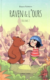 Raven & L'Ours Tome 2