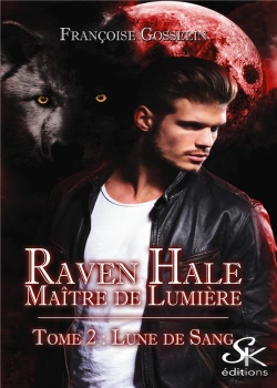 Bertrand.pt - Raven Hale Tome 2 : Lune De Sang