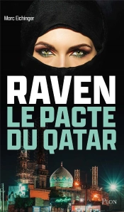 Raven, Le Pacte Du Qatar
