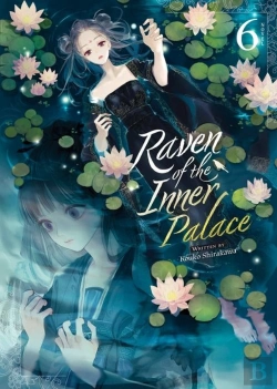 Bertrand.pt - Raven Of The Inner Palace (Light Novel) Vol. 6