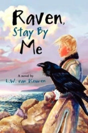 Raven, Stay By Me